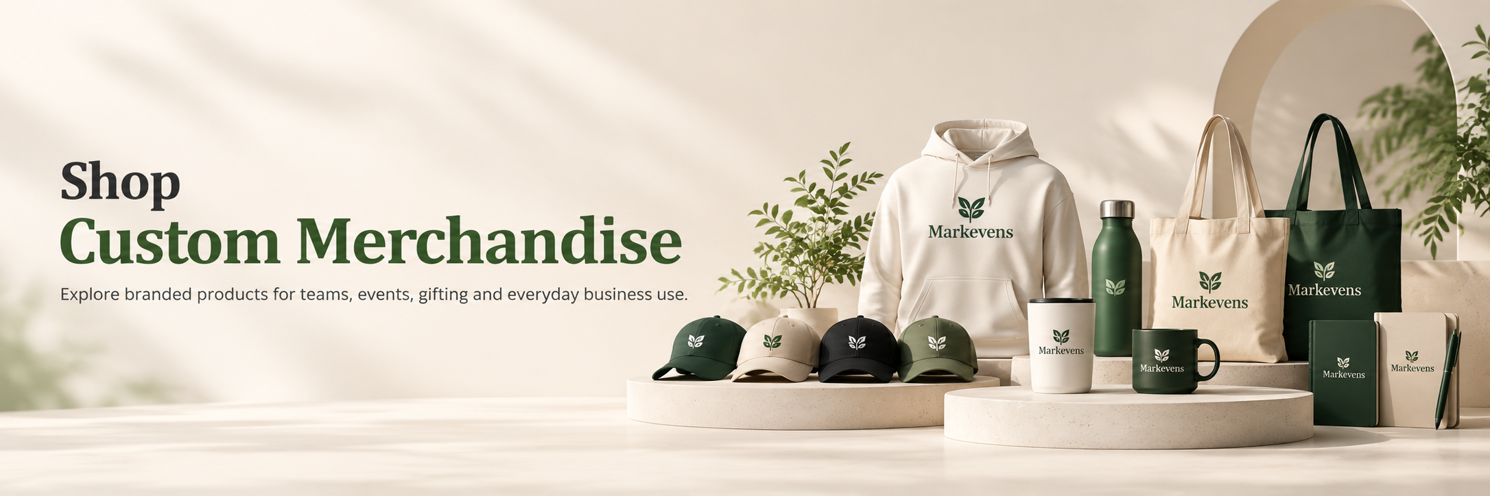 Shop Custom Merchandise banner for Markevens